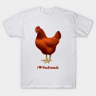 I Love Redheads Chicken T-Shirt
